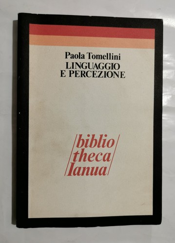 Linguaggio percezione - linguaggio, e