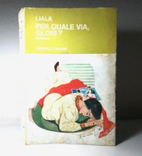 LIALA PER QUALE VIA,GLORI