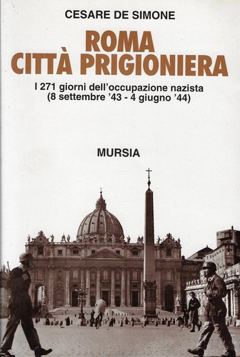 Roma città prigioniera con - città,