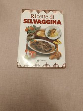 RICETTE DI SELVAGGINA Ed. Demetra D1
