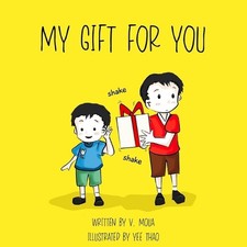 My Gift For You by V. Moua (English) Paperback Book