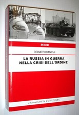 LA RUSSIA IN GUERRA NELLA