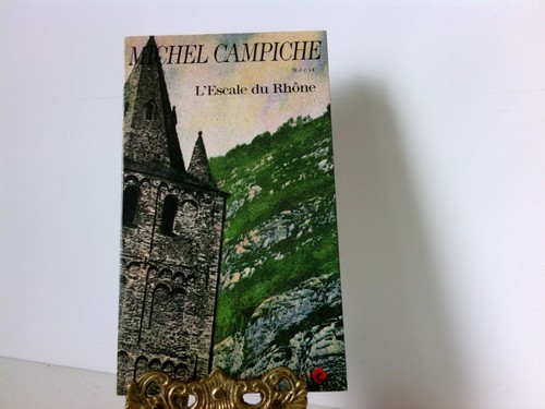 Escale rhône campiche - l,