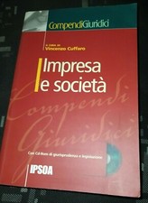 Cuffaro Vincenzo IMPRESA E SOCIETA' IPSOA COMPENDI GIURIDICI MANCA IL CD
