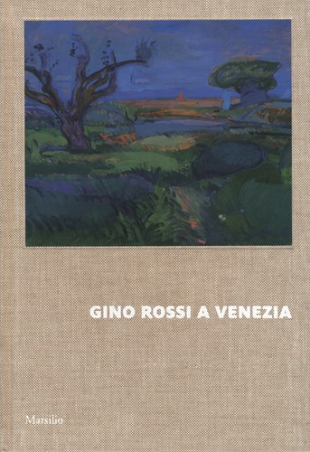 Gino rossi venezia dialogo - gino,