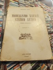 Modellismo navale statico antico - Lusci - 1972