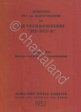 ESERCITO ITALIA - Motocompressore Mattei 2F5 DC2R 1957 MI CN DVD