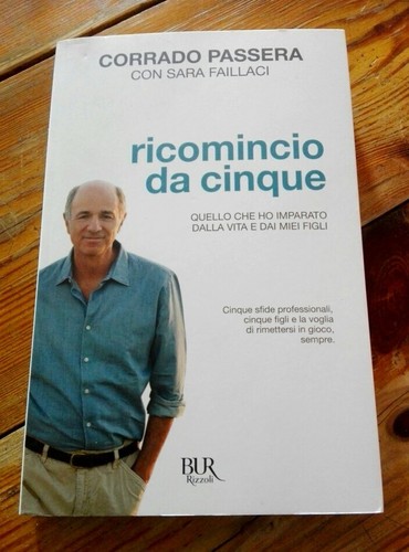 Corrado passera ricomincio - passera,