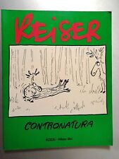 KEISER - CONTRONATURA - ED. MILANO LIBRI - BROSSURATO 1° ED.  DEL 1988 - OTTIMO