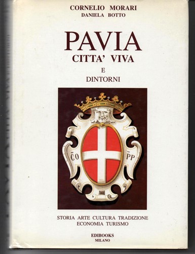 Pavia città viva dintorni - viva,