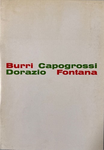 Burri capogrossi dorazio - burri,
