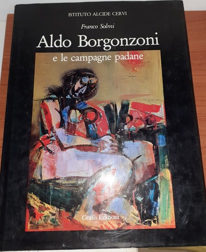Aldo borgonzoni le campagne - "aldo, e