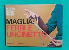 MAGLIA: FERRI E UNCINETTO- MARIA ROSA GIANI -SUPPL. N 29 DI ANNABELLA DEL 7/1964
