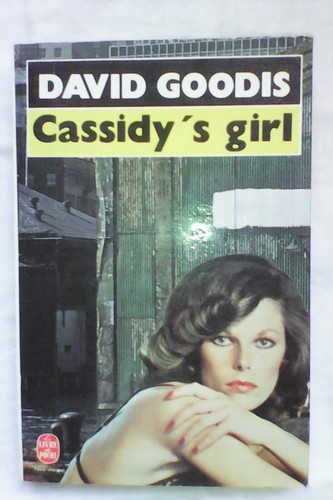 David goodis cassidy - goodis/cassidy, girl/le