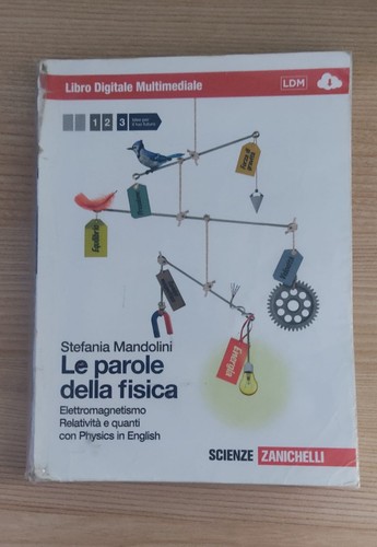 Parole della fisica - le,