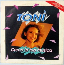 DISCO VINILE 45 GIRI CERCA LA TUA MUSICA " TONI' " POLYDOR 1989 SIGLA TV RAI UNO