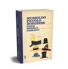 Mussolini piccolo borghese - piccolo,