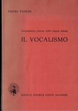 Grammatica storica della lingua latina. Il vocalismo