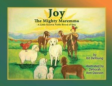 Joy The Mighty Maremma: A