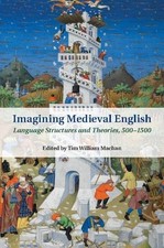 IMAGINING MEDIEVAL ENGLISH