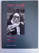 Odore di caffè visto da Oreste Pipolo. Testo di Riccardo Pazzaglia