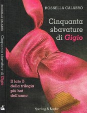 Cinquanta sbavature di Gigio