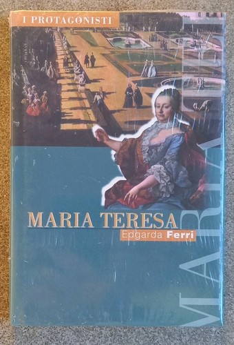Maria teresa austria - maria, d'austria