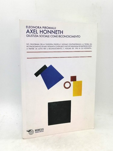 Axel honneth giustizia - honneth.,