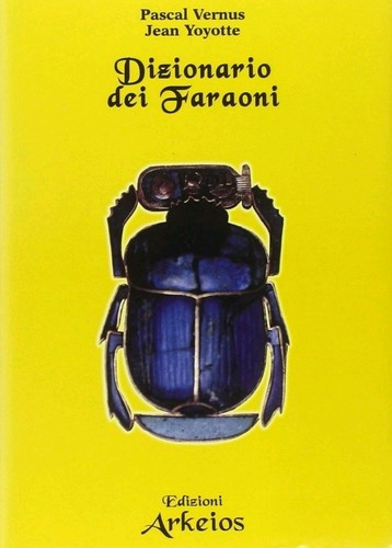 Dizionario dei faraoni - , vernus