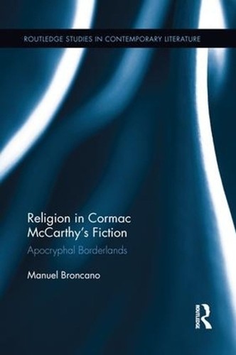 Religion cormac mccarthy s - religion, in