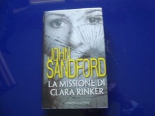 LA MISSIONE DI CLARA RINKER JOHN SANDFORD SPERLING 2002
