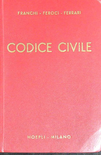 Codice civile hoepli - civile, aa.vv.