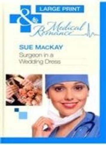 Surgeon wedding - a,