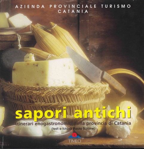 Sapori antichi itinerari - sapori, antichi.