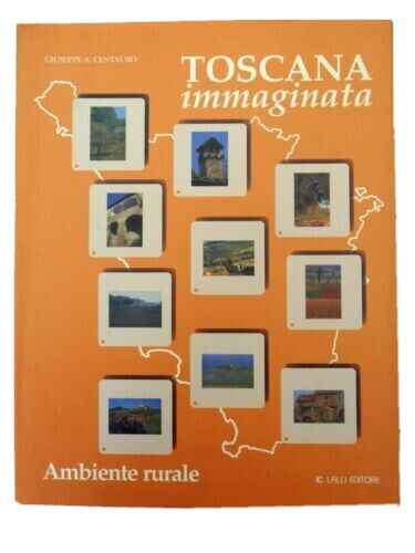 Libro book toscana immaginata - libro,