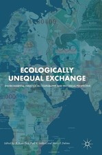 Ecologically Unequal Exchange