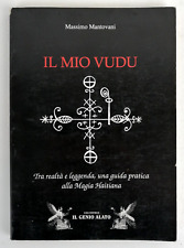 IL MIO VUDU -GUIDA PRATICA ALLA MAGIA HITIANA - LIBRO -ED. MEDITERRANEE -240 PAG