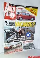 AUTO OGGI - N. 32 - 8 AGOSTO 2001 - CITROEN C4 - ASTON MARTIN VANQUISH - RIVISTA