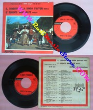 LP 45 7''PEPPONE E IL SUO COMPLESSO Il tamburo della banda d'affori no cd mc*dvd