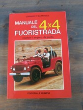 MANUALE DEL 4X4 FUORISTRADA LORIANNO P MARTINOLI EDITORIALE OLIMPIA 1988 -Z21