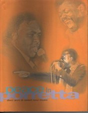 PEACE IN PORRETTA DIECI ANNI DI SWEET SOUL MUSIC