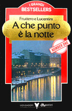 FRUTTERO & LUCENTINI - A CHE