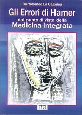 Gli errori di Hamer dal punto