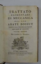 BOSSUT CHARLES. Trattato elementare di meccanica… con note ed un'append 1788