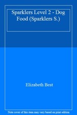 Sparklers Level 2 - Dog Food