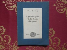 heisenberg i principi fisici della teoria dei quanti einaudi ed. 1948