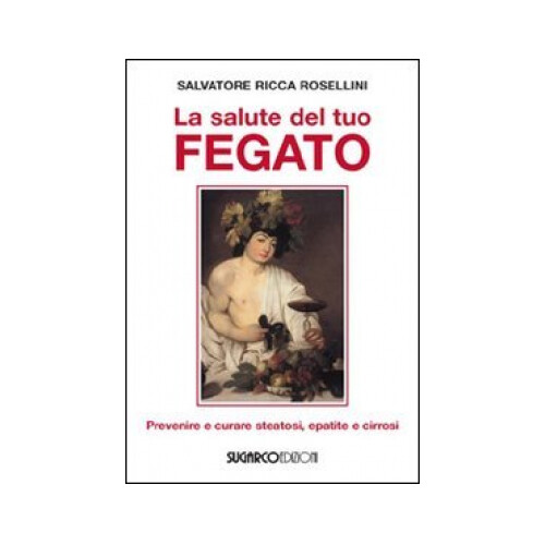 Libro salute del tuo fegato - libro,