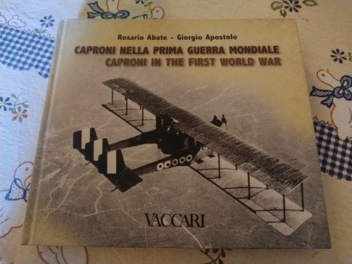 Caproni nella prima guerra - caproni,