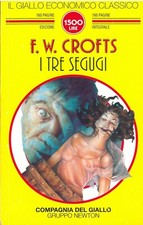 F.W. CROFTS - I TRE SEGUGI -
