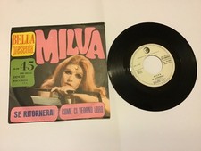 ( Ita7)  45 Giri MILVA Se
